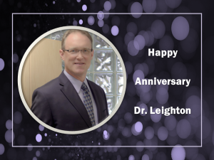 Happy Anniversary Dr. Leighton